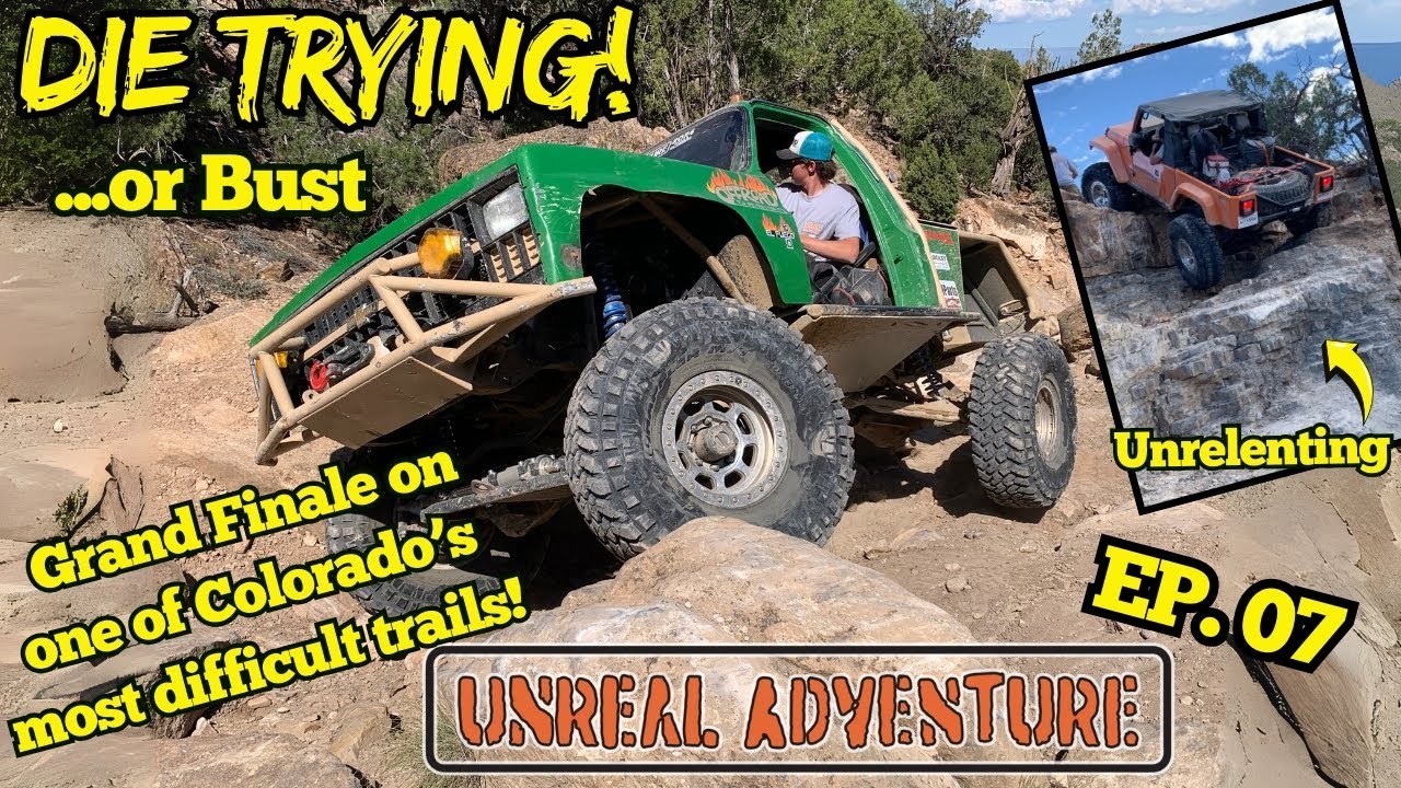 2024 Unreal Adventure - Эпизод 7: Нереальные внедорожники в Die Trying!