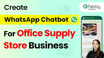 How to Create a WhatsApp Chatbot for Your Office Supply Store Business