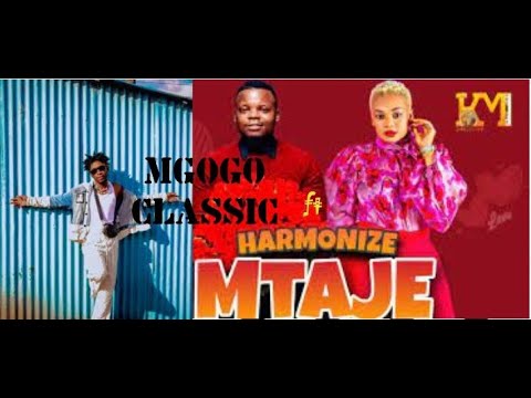 Mgogo Classic Ft Harmonize MTAJE Rmx FREESTYLE