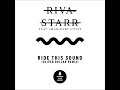 Riva starr feat imaginary cities  ride this sound oliver dollar remix club sweat