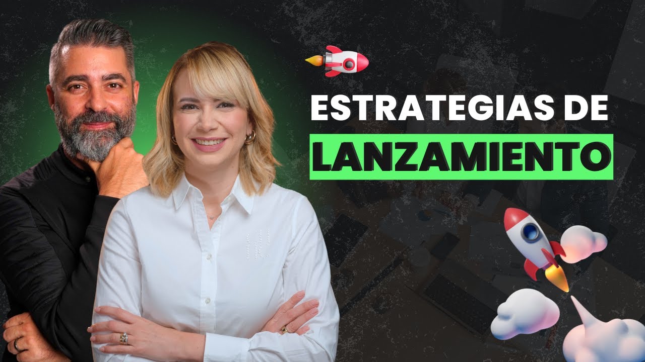 Estrategias de lanzamiento - #VilmaNúñez