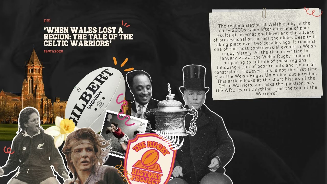 When Wales Lost a Region: The Tale of the Celtic Warriors