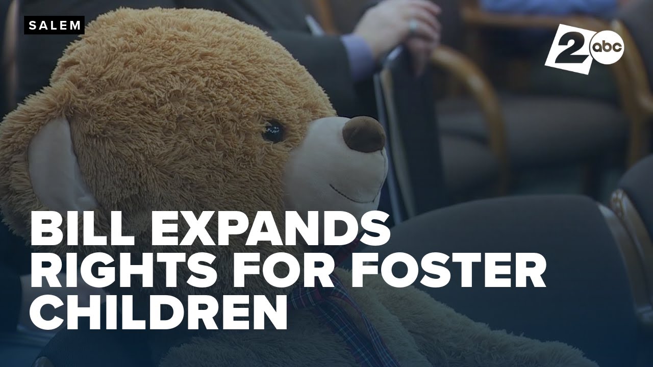 Oregon Senate passes bill expanding foster children's rights - YouTube