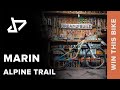 Win a Marin Alpine Trail MTB for Just £1 🚵‍♂️