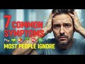 7 Common Deficiency Symptoms Most People Ignore.