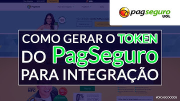 Como e onde gerar o TOKEN DO PAGSEGURO (2020) l DICAS GOODDS