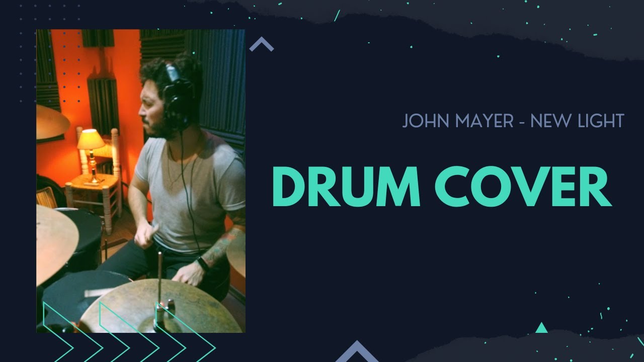 New Light John Mayer Guido Lozano Drum Cover. YouTube