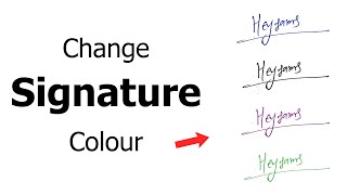 How To Change Signature Colour Without Any Software For Free In 2022 | Hey Sams |