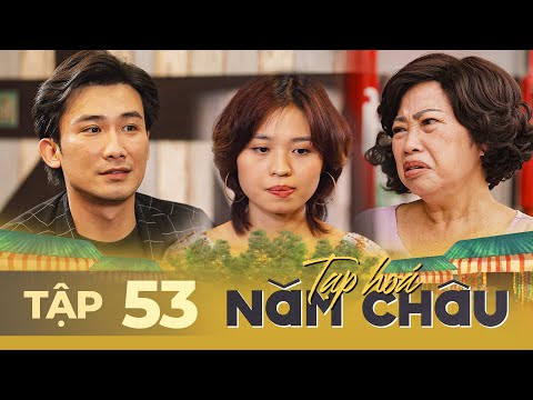 Video TẠP HOÁ NĂM CHÂU Tập 53 | NÀNG DÂU HỤT đảm đang làm bà... - youtube