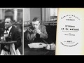 Jean-Paul Sartre (1/4) : Le garçon de café : L'Être et le Néant