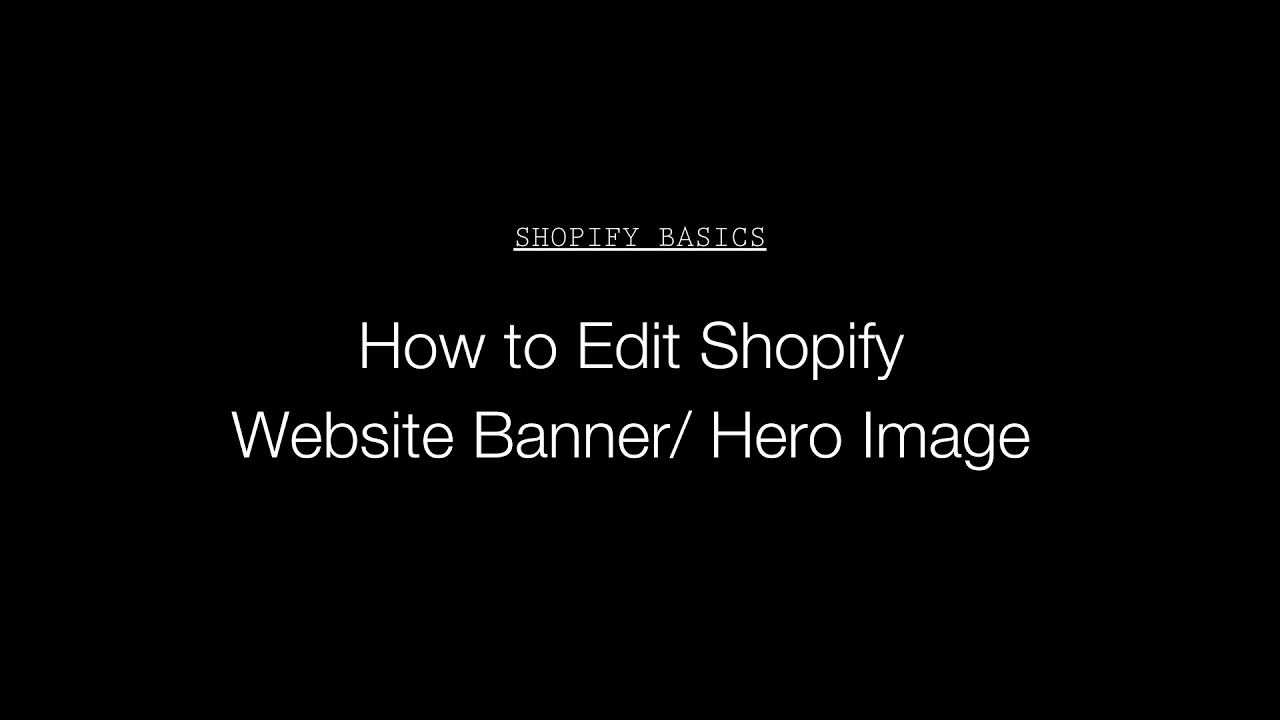 How To Change Slideshow Banner/ Hero Image | F&B Online Store | Shopify ...