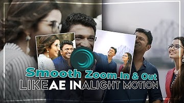 Ae like Smooth Zoom In/Out in Alight Motion  (+Preset) #alightmotion #alightmotionedit #effects