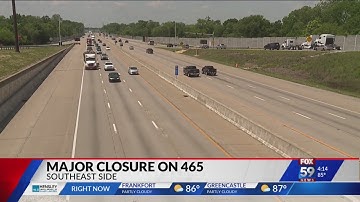 I-465 southbound, multiple ramps closing at the end of the month