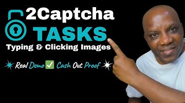 2Captcha Review: Full Tutorial | LIVE Earning Proof (Typing & Clicking Images)