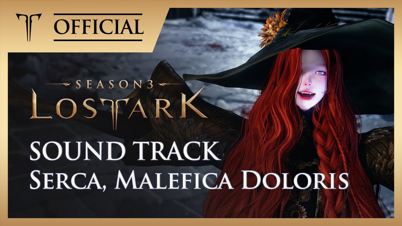[로스트아크｜OST] 고통의 마녀, 세르카 (Serca, Malefica Doloris) / LOST ARK Official Soundtrack