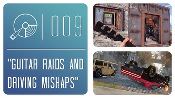 I Need HDD Space | 009 | Guitar raids and driving mishaps