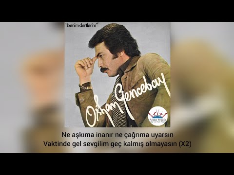 Orhan Gencebay - Vaktinde Gel Sevgilim (Official Enstrümantal)