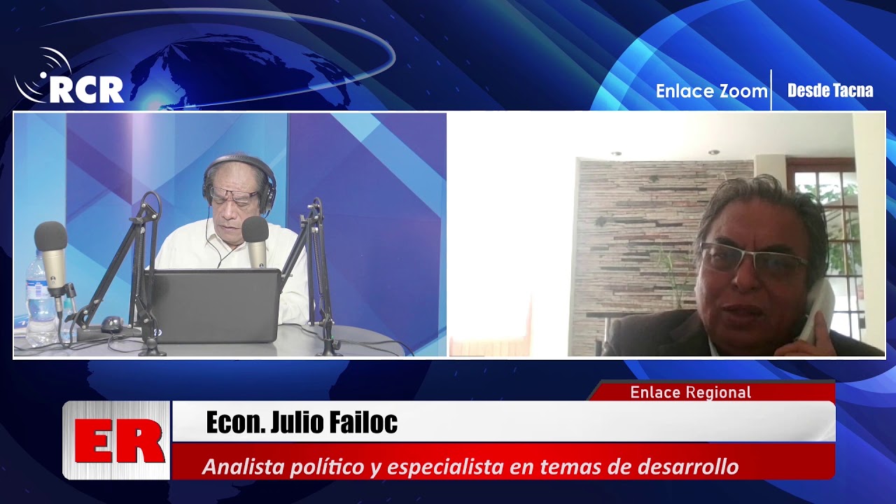 ENTRESVISTA AL ECON. JULIO FAILOC, ANALISTA POLÍTICO Y ESPECIALISTA EN TEMAS DE DESARROLLO