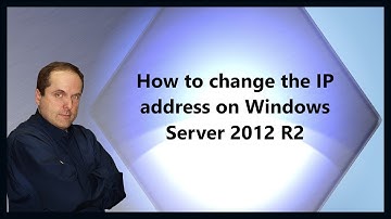 How to change the IP address on Windows Server 2012 R2
