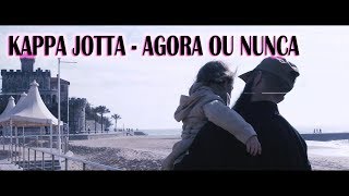 KAPPA JOTTA - AGORA OU NUNCA (Prod. Niko Bsk) [LETRA]