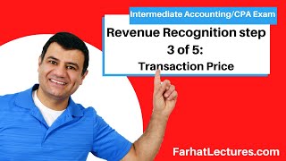 Revenue Recognition Step 3: Determine Transaction Price