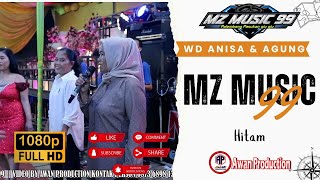 Download Lagu MZ Music 99 | Hitam | Tuan Rumah | WD Anis \u0026 Agung | Live Gasing | Awan Production MP3