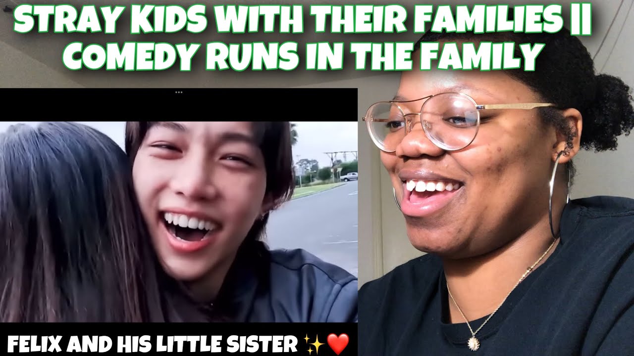 STRAY KIDS WITH THEIR FAMILIES || COMEDY RUNS IN THE FAMILY *Reaction*
