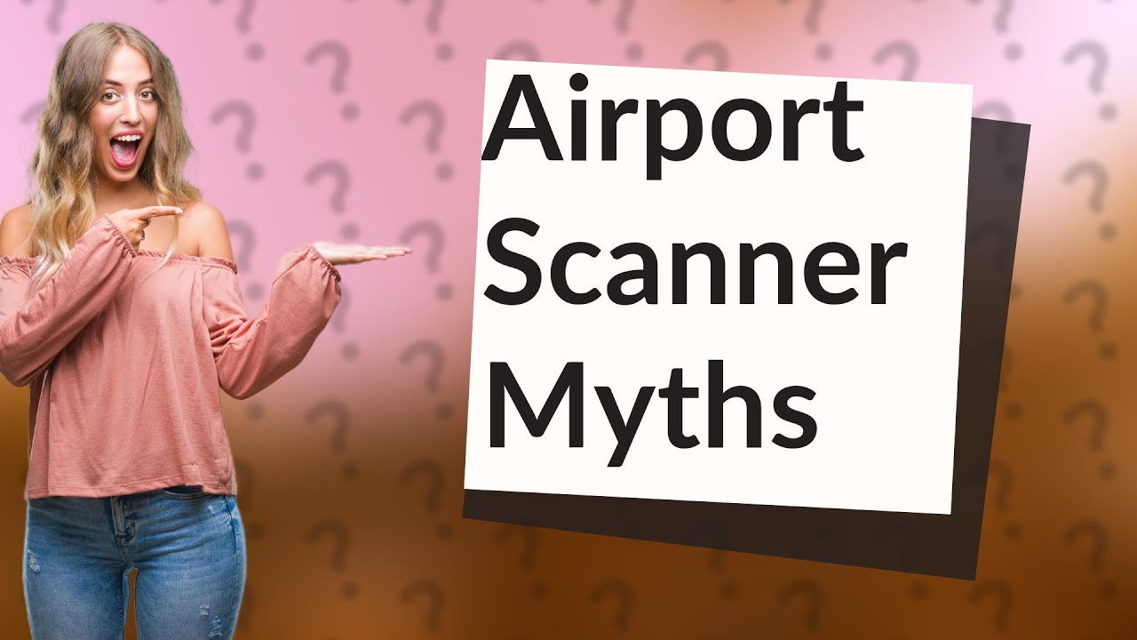 Can airport scanners see through toothpaste? YouTube