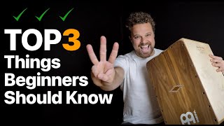 Top 3 Things Every Beginner Cajon Player Should Focus On