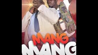 Mang Mang- John Frog (Official Audio)