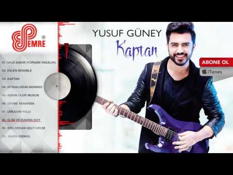 Yusuf Güney - Elini Vicdanına Koy