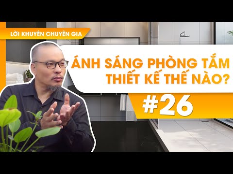 Video: Chiếu sáng trong phòng tắm: tính năng, loại và khuyến nghị