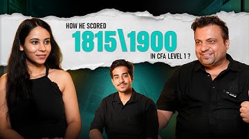 How Akrisht Keshari Scored 1815/1900 in CFA Level 1 | Tips & Study Strategy