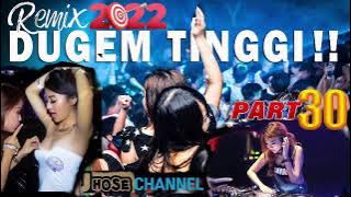 REMIX #DUGEM# FULL BASS 2022 PART30#