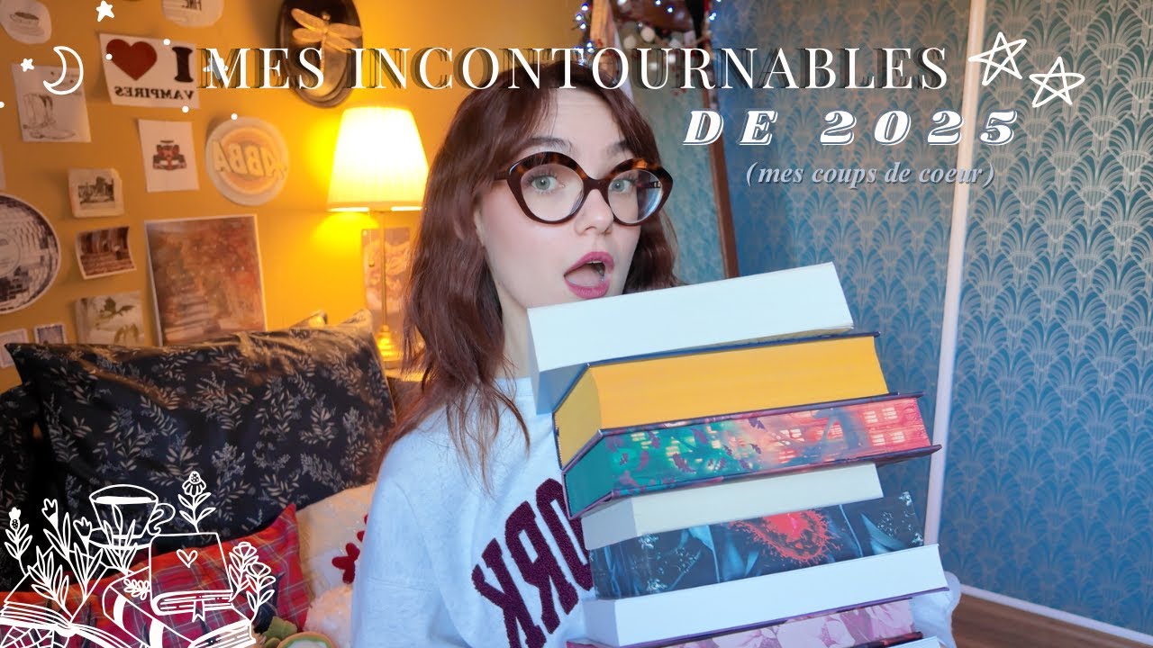 MES INCONTOURNABLES DE 2025📖✨