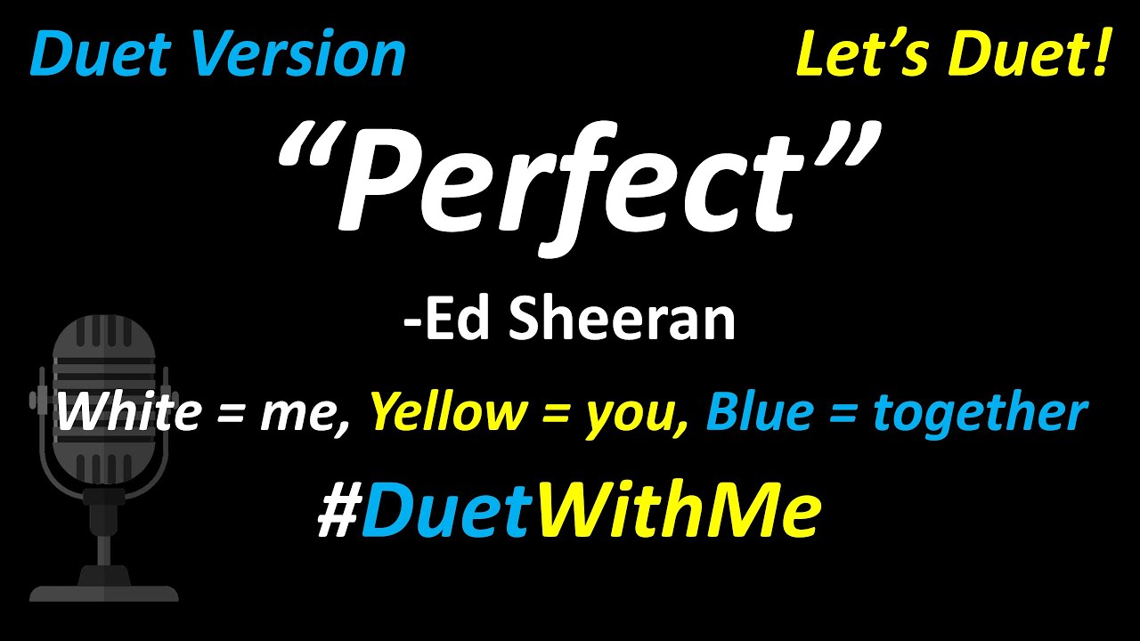 Ed Sheeran - Perfect (Duet Version) | Sing With Me | Female Key Ed Sheeran - Perfect (Duet Version) | Sing With Me | Female Key