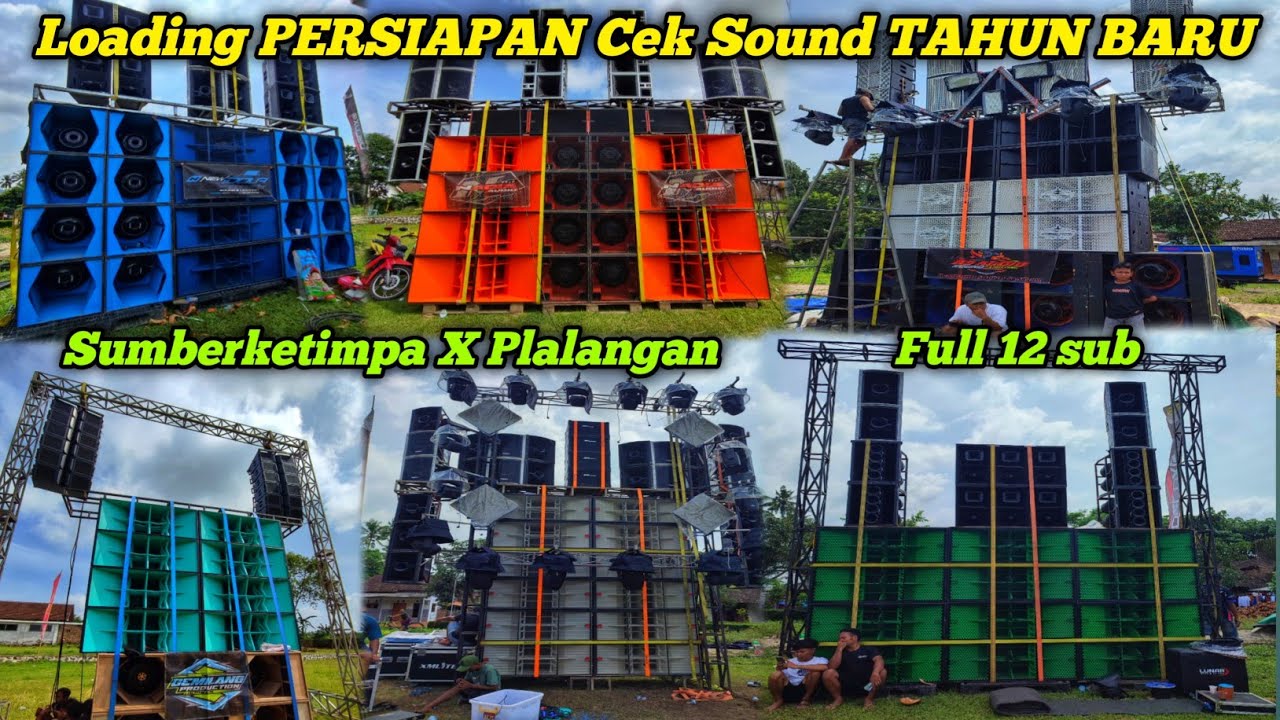 Full 12 sub, Loading Cek Sound Persiapan Malam Tahun Baru 2026