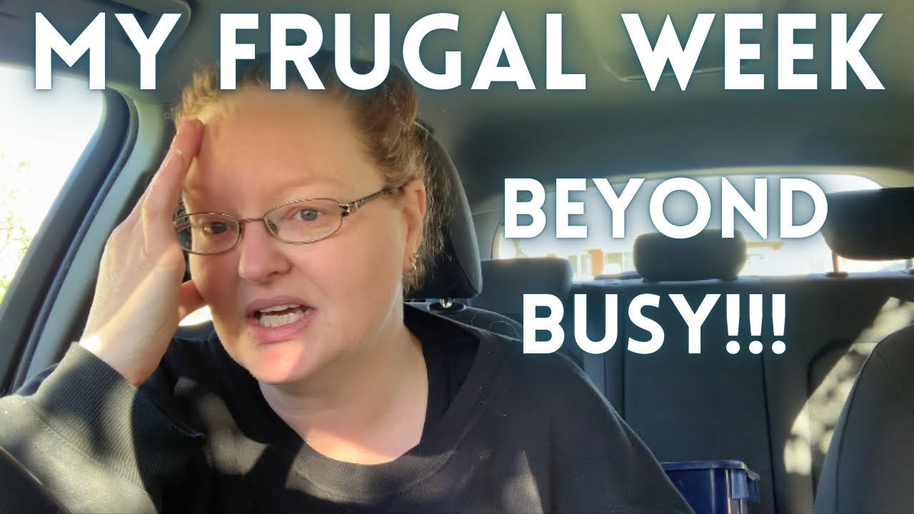 My FRUGAL week / Beyond BUSY / Side Hustles / Vlog - YouTube