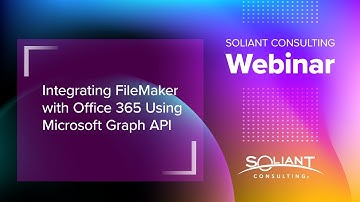 Integrating FileMaker with Office 365 Using Microsoft Graph API