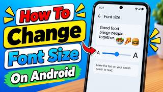 How To Change Font Size On Android