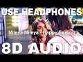 Mileya Mileya (8D Audio) || Happy Ending || Rekha Bhardwaj || Saif Ali Khan, Ileana D'Cruz