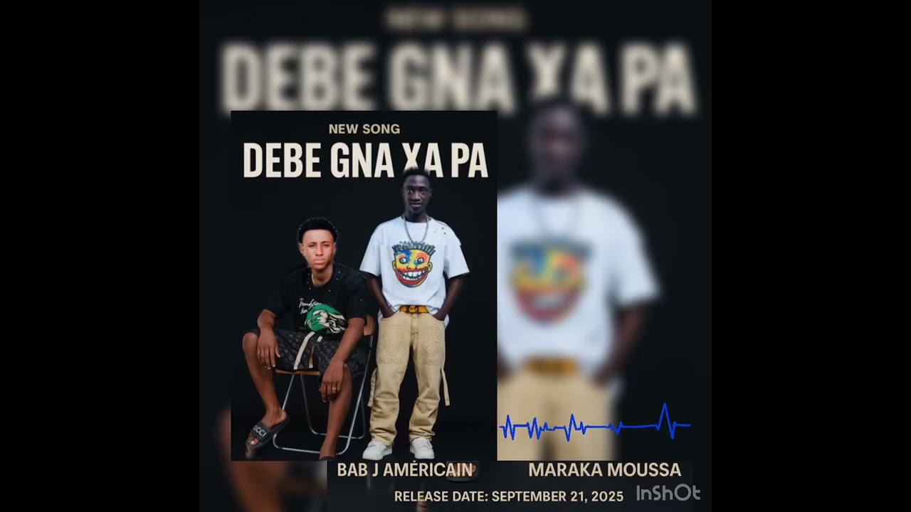 Bab j américain feat  maraka moussa debe gna xapa
