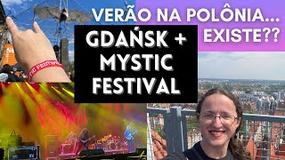 GDAŃSK 🇵🇱 ensolarada e MYSTIC FESTIVAL 2022 (Saxon, Judas Priest, Mercyful Fate, Vader, Opeth...)