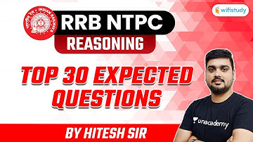 RRB NTPC 2020 | NTPC Reasoning Expected Questions by Hitesh Mishra