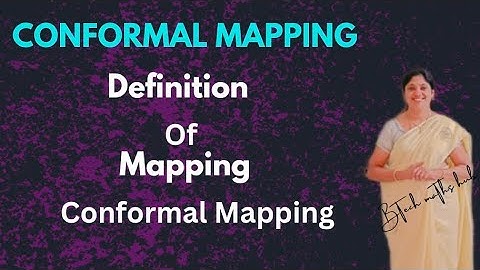 CONFORMAL MAPPING - COMPLEX ANALYSIS concept- Easy to Understand!