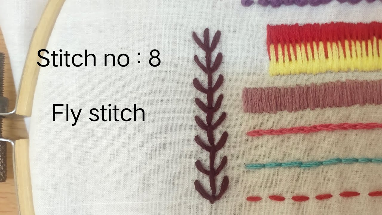 hand embroidery stitches for beginners | Stitch no : 8 Fly stitch ...