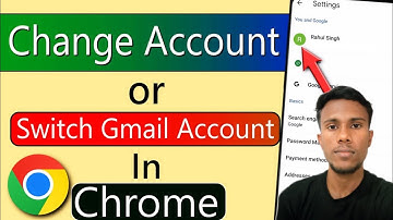 Chrome gmail id change | Chrome me gmail account kaise change kare | switch account in google chrome