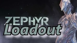 Warframe Zephyr build - Outdoor Maps