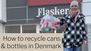 How to recycle cans &amp; bottles in Denmark