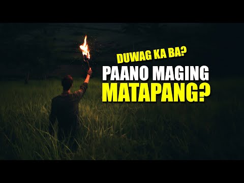 Video: Paano Maging Matapang (na may Mga Larawan)